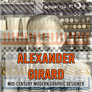Alexander Girard - Modernist Graphic Designer