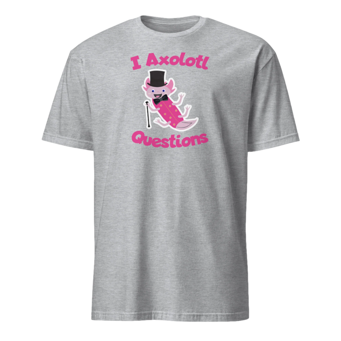 Funny I Axolotl Questions meme t-shirt with pink leucistic axolotl, dancing, waving and smiling and wearing a top hat, bow-tie and can on this sport grey cotton t-shirt by BillingtonPix