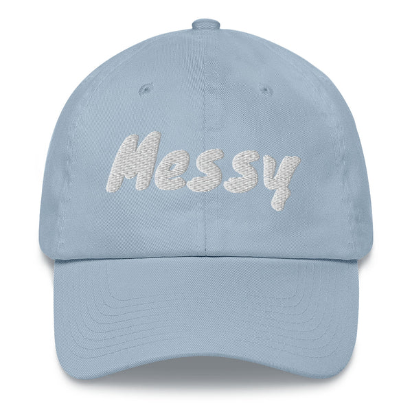 Slogan dad hat with the message Messy embroidered in front of this cap by BillingtonPix