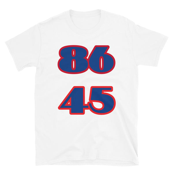 Anti-Trump 8645 T-Shirt