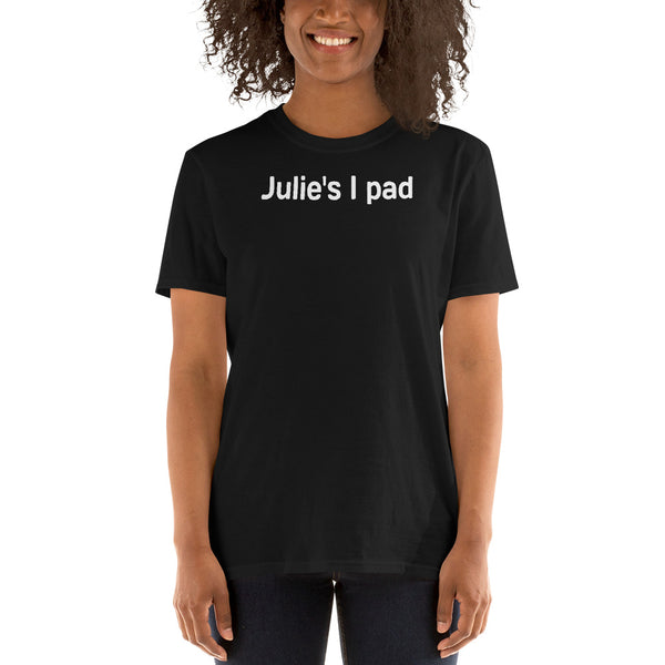 Julie's I pad Jackie Weaver Funny Fan Unisex T-Shirt
