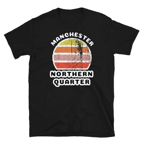 Distressed style abstract retro sunset graphic in yellow, orange, pink and scarlet stripes. The name of Manchester is displayed at the top wrapped around the sunset. Below the retro sunset design is the famous Manchester place name of Northern Quarter on this black cotton t-shirt.