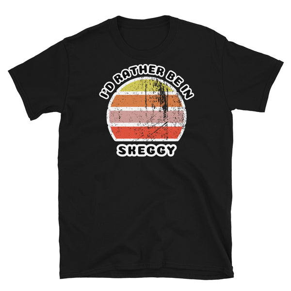 Vintage style distressed effect sunset graphic design t-shirt entitled I'd Rather be in Skeggy aka Skegness on this black cotton tee