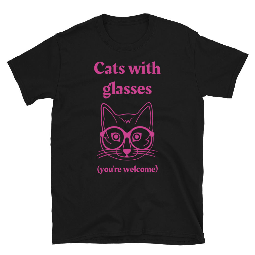 Cats with glasses (you're welcome) funny meme t-shirt in pink font featuring a pink cat wearing spectacles on this black cotton t-shirt