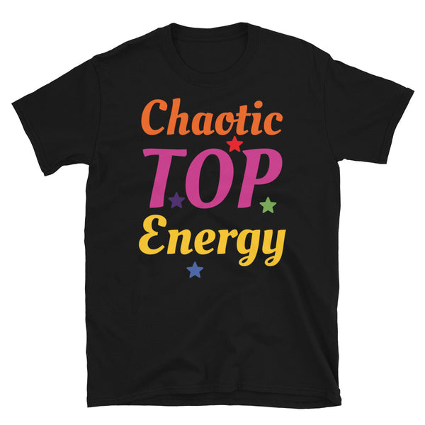 LGBT t-shirt with the slogan meme Chaotic Top Energy and stars all in the colours of the gay rainbow flag on this black cotton tee