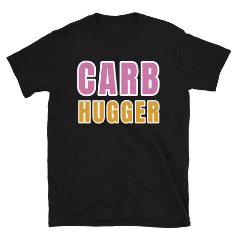 Carb Hugger funny novelty t-shirt in black cotton by BillingtonPix