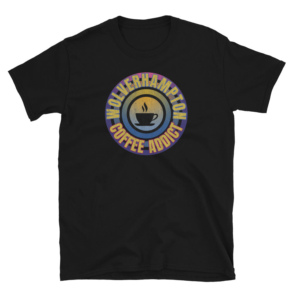 Concentric circular design of retro 80s metallic colours and the slogan Wolverhampton Coffee Addict with a coffee cup silhouette in the centre. Distressed and dirty style image for a vintage Retrowave look on this black cotton t-shirt by BillingtonPix