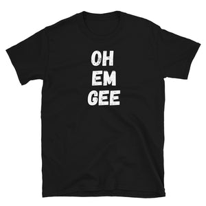 Funny Oh Em Gee t-shirt as an alternative to OMG in distressed white block font on this black cotton t-shirt by BillingtonPix