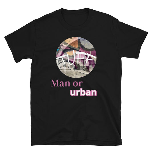 Circular photographic of urban London scene, overlaid with the word TUFF in white capitals and with slogan "Man or urban" beneath on this black cotton t-shirt by BillingtonPix