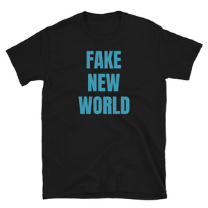 Fake New World philosophical and political slogan in bold blue font on this black tee by BillingtonPix