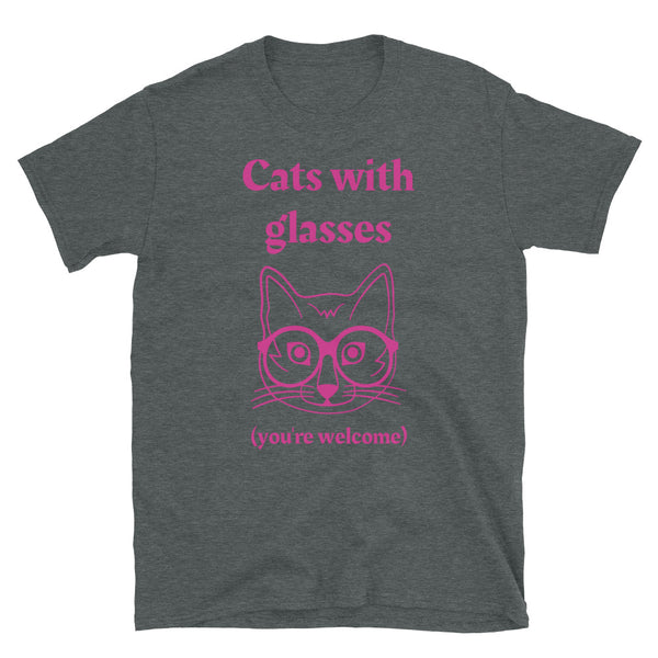 Cats with glasses (you're welcome) funny meme t-shirt in pink font featuring a pink cat wearing spectacles on this dark grey cotton t-shirt