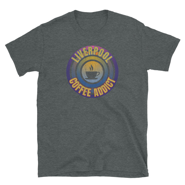 Concentric circular design of retro 80s metallic colours and the slogan Liverpool Coffee Addict with a coffee cup silhouette in the centre. Distressed and dirty style image for a vintage Retrowave look on this dark grey cotton t-shirt by BillingtonPix