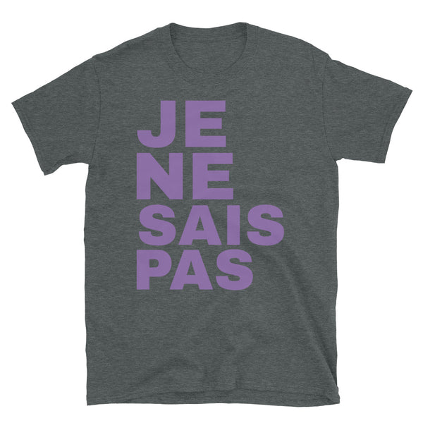 Slogan t-shirt with the phrase Je ne sais pas in mauve left aligned block font  on this dark heather cotton tee by BillingtonPix