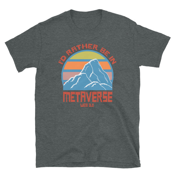 Vintage sunset mountain orange and blue design t-shirt with slogan Id rather be in Metaverse Web 3.0 on this dark heather cotton t-shirt by BillingtonPix