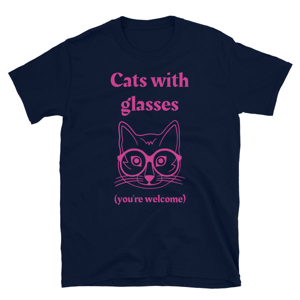 Cats with glasses (you're welcome) funny meme t-shirt in pink font featuring a pink cat wearing spectacles on this navy cotton t-shirt