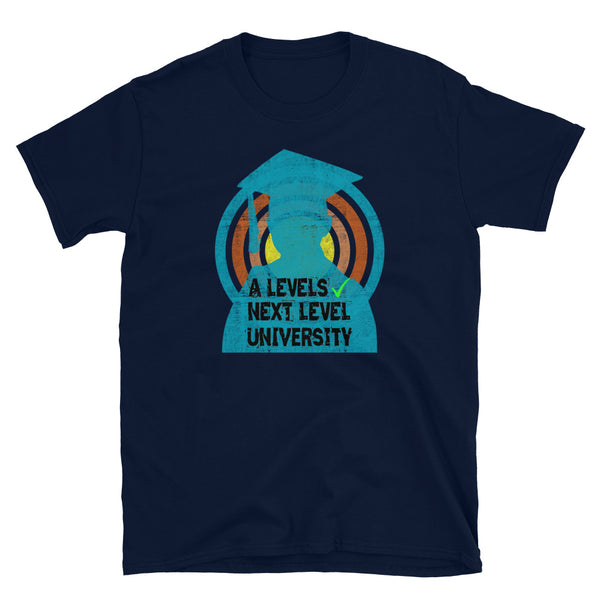 A Levels Sorted Next Level University gamer funny slogan graphic tee with distressed style turquoise mortar board silhouette person in front of a concentric circular design on this navy blue cotton t-shirt by BillingtonPix