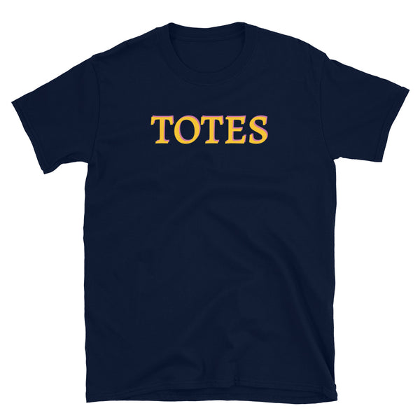 Funny slogan t-shirt with the word Totes in orange and pink shadow on this navy cotton t-shirt by BillingtonPix