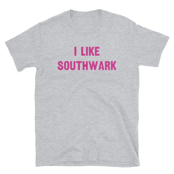 I like Southwark Slogan T-Shirt in pink font on this light grey cotton tee