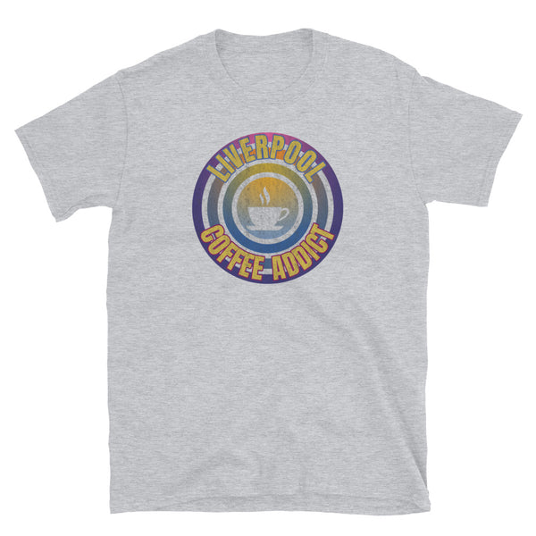 Concentric circular design of retro 80s metallic colours and the slogan Liverpool Coffee Addict with a coffee cup silhouette in the centre. Distressed and dirty style image for a vintage Retrowave look on this light grey cotton t-shirt by BillingtonPix
