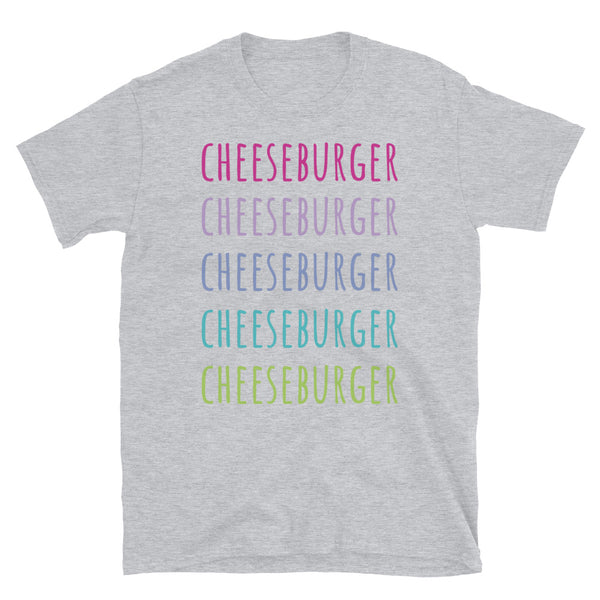 Funny cheeseburger meme t-shirt with the slogan CHEESEBURGER written five times down the front in pink, purple, blue and green tones on this light grey cotton t-shirt by BillingtonPix