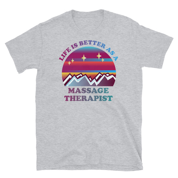 Life is better as a massage therapist vintage style sunset, mountains and stars in a pink and blue 80s retrowave style design on this light grey cotton t-shirt by BillingtonPix