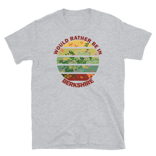 Cottagecore style floral and butterfly design within a Vintage Sunset abstract shape in tones of crimson, teal, green, mustard and yellow stripes with the slogan Would Rather Be in Berkshire on this sport grey cotton t-shirt by BillingtonPix