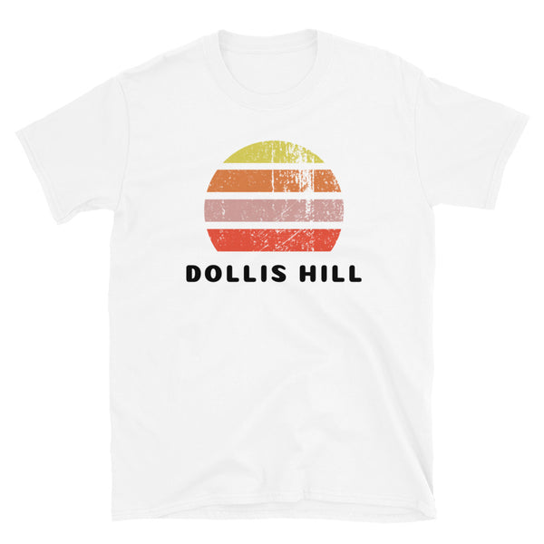Vintage retro sunset in yellow, orange, pink and scarlet with the name Dollis Hill beneath on this white t-shirt