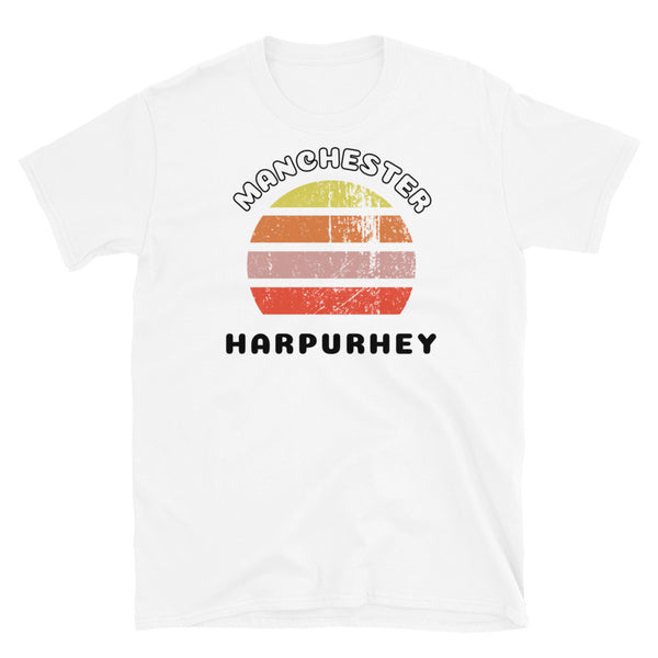 Distressed style abstract retro sunset graphic in yellow, orange, pink and scarlet stripes. The name of Manchester is displayed at the top wrapped around the sunset. Below the retro sunset design is the famous Manchester place name of Harpurhey on this white cotton t-shirt.