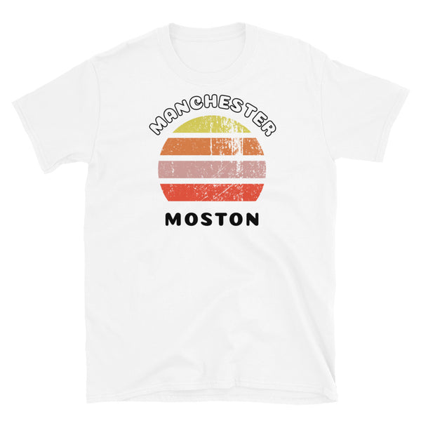 Distressed style abstract retro sunset graphic in yellow, orange, pink and scarlet stripes. The name of Manchester is displayed at the top wrapped around the sunset. Below the retro sunset design is the famous Manchester place name of Moston on this white cotton t-shirt.