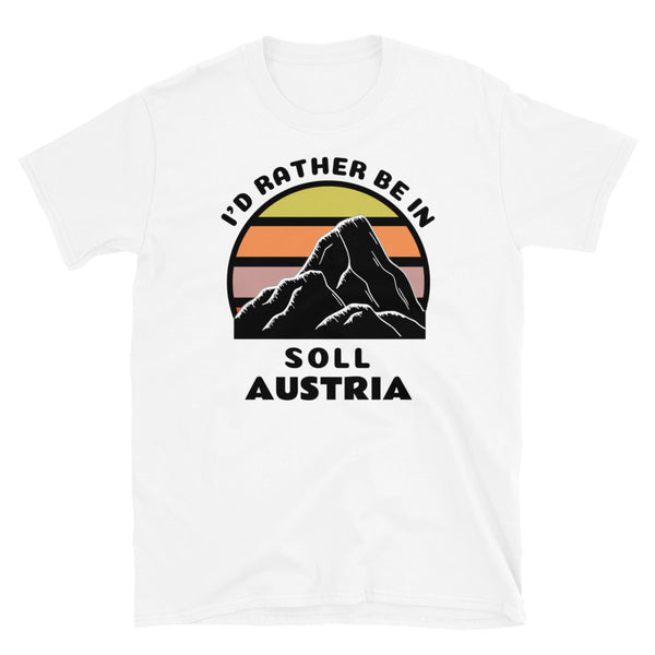 Söll Austria vintage sunset mountain scene in silhouette, surrounded by the words I'd Rather Be In on top and Söll, Austria below on this white cotton ski and mountain themed t-shirt