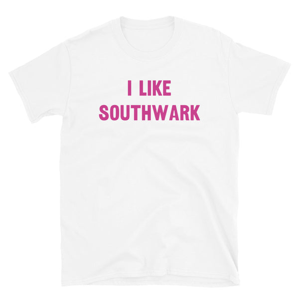 I like Southwark Slogan T-Shirt in pink font on this white cotton tee