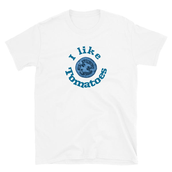 Blue tomato with funny the slogan I like tomatoes on this white cotton graphic t-shirt