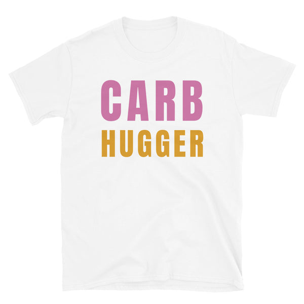 Carb Hugger funny novelty t-shirt in white cotton by BillingtonPix