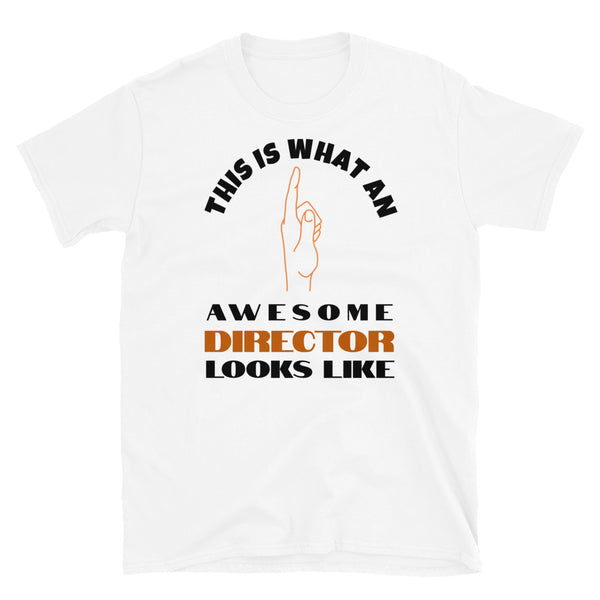 Awesome Director Novelty T-Shirt